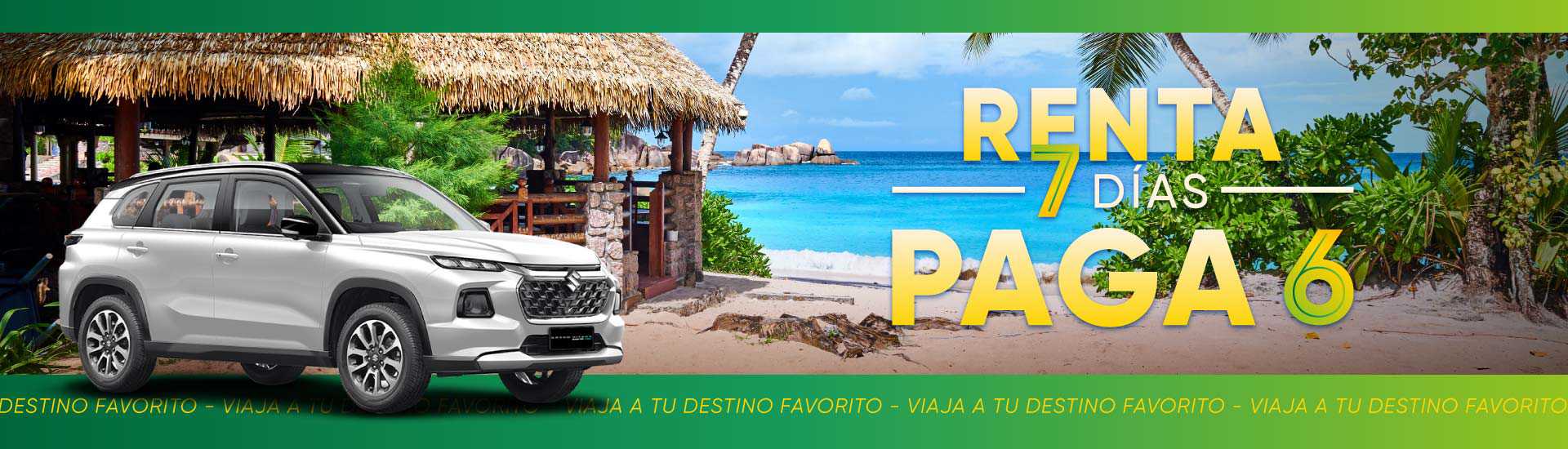 Renta por 7 dias y solo pagas 6